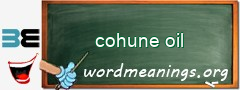 WordMeaning blackboard for cohune oil